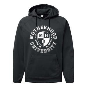 Motherhood University Mother Humor Motherhood Funny Mom Performance Fleece Hoodie