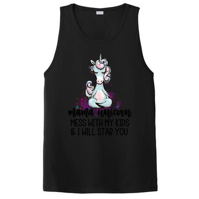 Mama Unicorn Mess With My I Will Stab You Mother Gift Cool Gift PosiCharge Competitor Tank