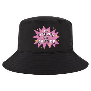 My Uterus My Choice Star Cool Comfort Performance Bucket Hat