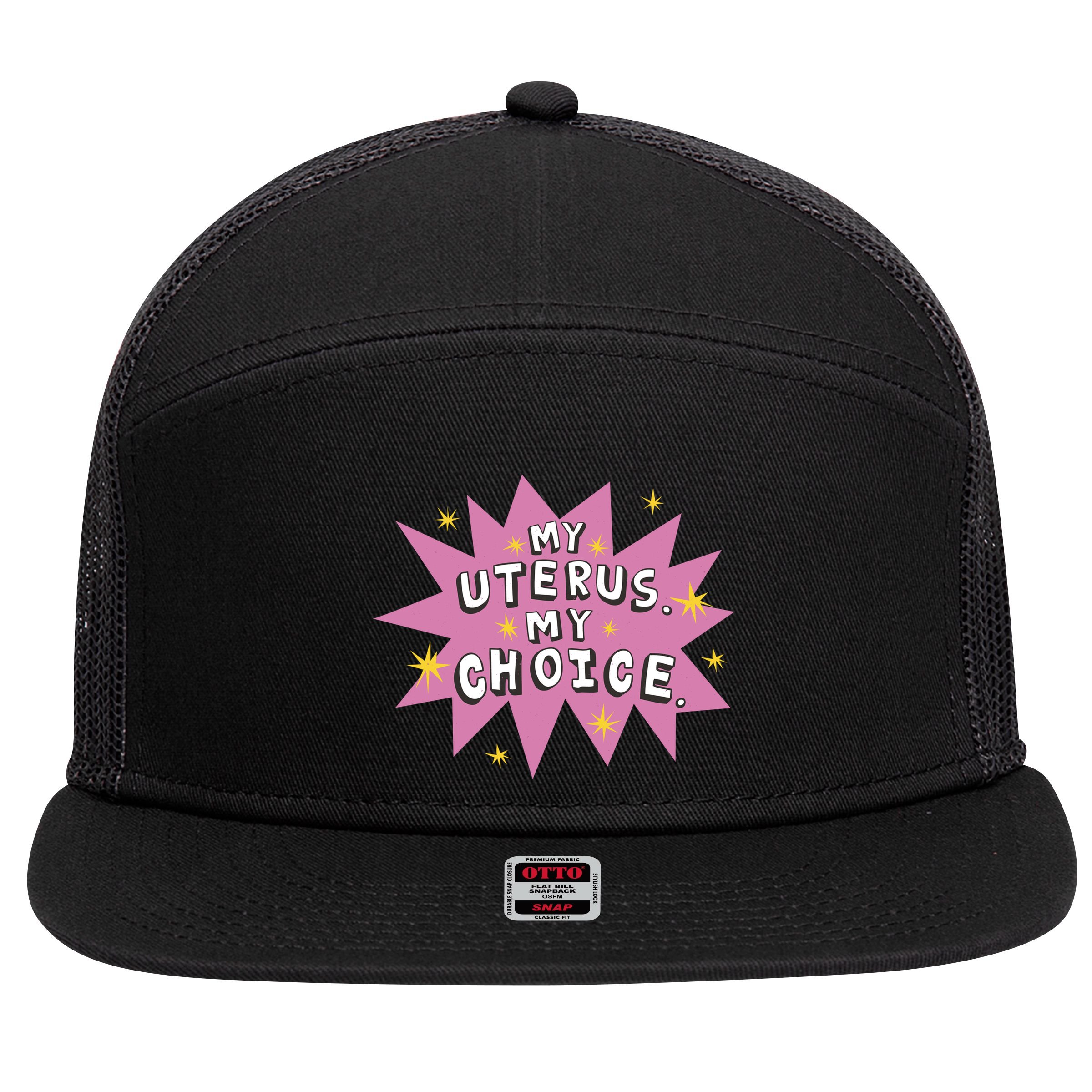 My Uterus My Choice Star 7 Panel Mesh Trucker Snapback Hat