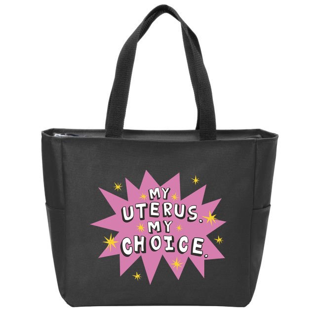 My Uterus My Choice Star Zip Tote Bag