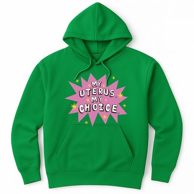 My Uterus My Choice Star Hoodie
