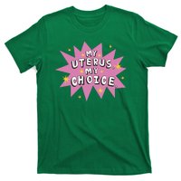 My Uterus My Choice Star T-Shirt