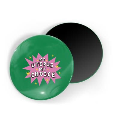 My Uterus My Choice Star Magnet