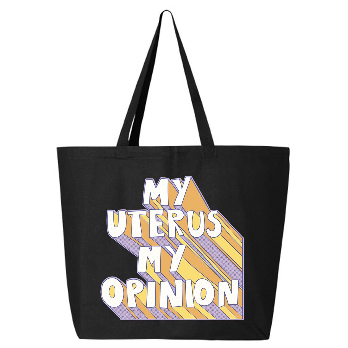 My Uterus My Opinion 25L Jumbo Tote