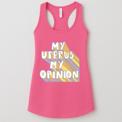 My Uterus My Opinion Womens Tank Top