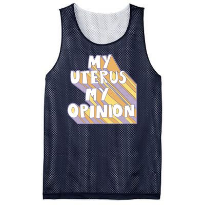 My Uterus My Opinion Mesh Reversible Basketball Jersey Tank