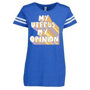 My Uterus My Opinion Enza Ladies Jersey Football T-Shirt