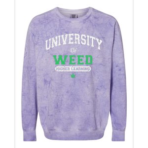 Marijuana U.N.I.V.E.R.S.I.T.Y Of Weed Colorblast Crewneck Sweatshirt