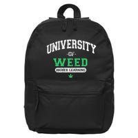 Marijuana U.N.I.V.E.R.S.I.T.Y Of Weed 16 in Basic Backpack