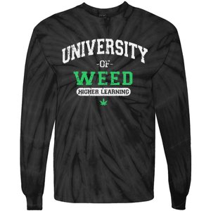 Marijuana U.N.I.V.E.R.S.I.T.Y Of Weed Tie-Dye Long Sleeve Shirt