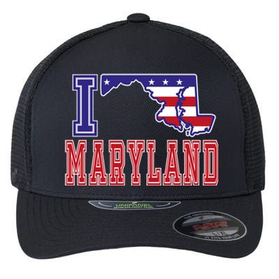 Maryland Usa Patriotic Usa Flag I Love Maryland Gift Flexfit Unipanel Trucker Cap