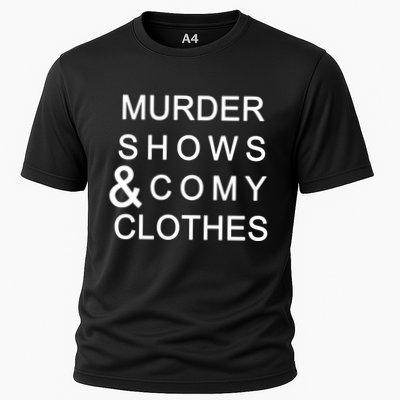 Murder Shows & Comy Clothes Performance Shirt