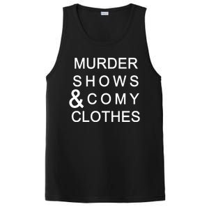 Murder Shows & Comy Clothes PosiCharge Competitor Tank