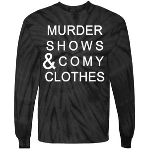 Murder Shows & Comy Clothes Tie-Dye Long Sleeve Shirt