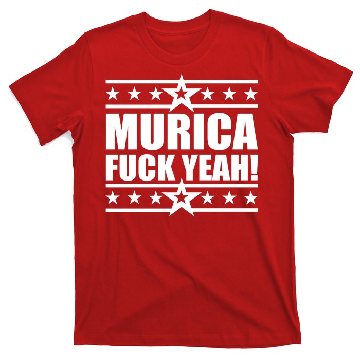 Murica F*ck Yeah! T-Shirt