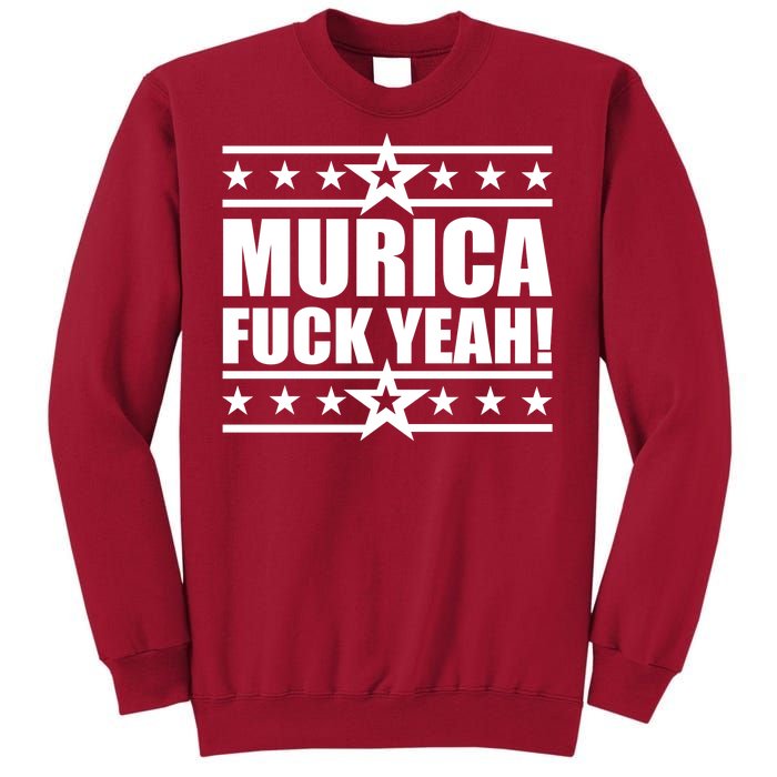 Murica F*ck Yeah! Tall Sweatshirt