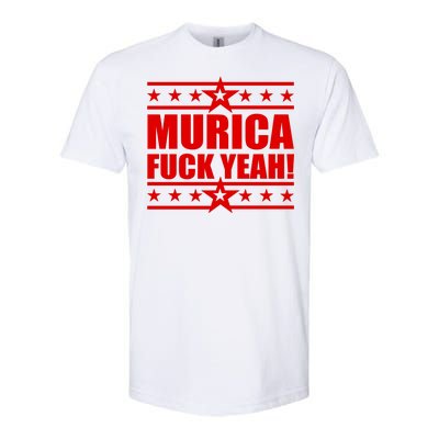 Murica F*ck Yeah! Softstyle CVC T-Shirt