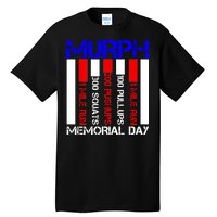 Murph Memorial Day Tall T-Shirt