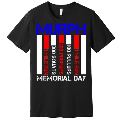 Murph Memorial Day Premium T-Shirt