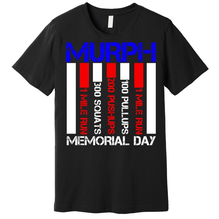 Murph Memorial Day Premium T-Shirt