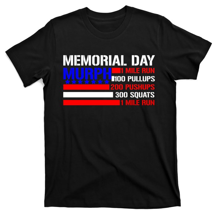 Murph Memorial Day 1 Mile Run T-Shirt