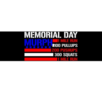 Murph Memorial Day 1 Mile Run Bumper Sticker