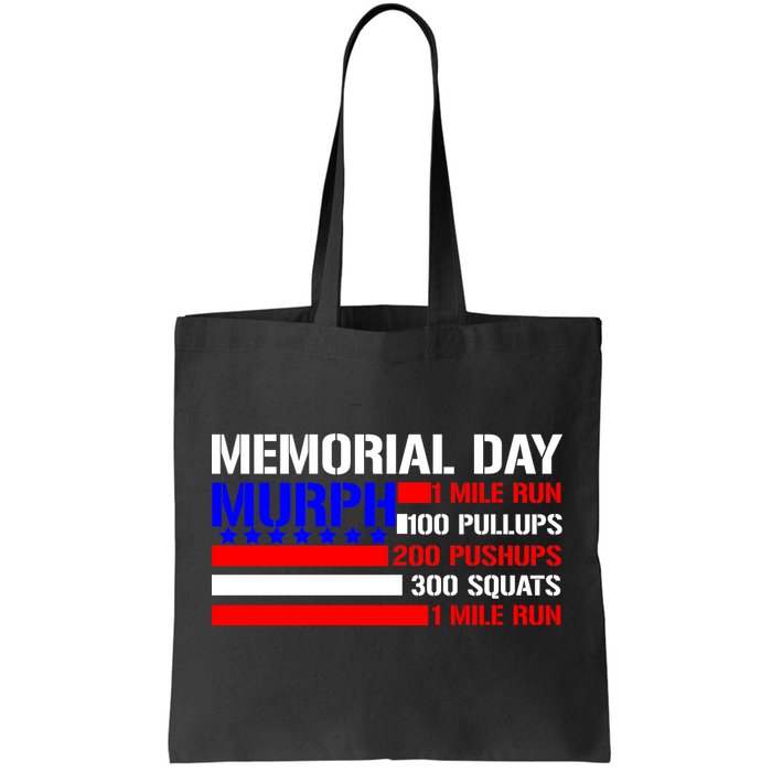 Murph Memorial Day 1 Mile Run Tote Bag