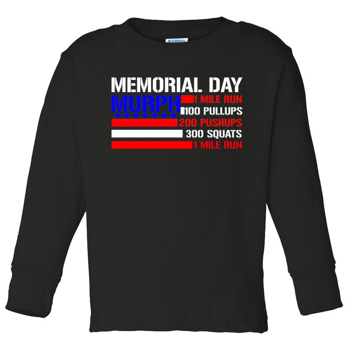 Murph Memorial Day 1 Mile Run Toddler Long Sleeve Shirt