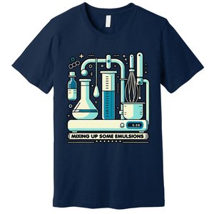 Mixing Up Some Emulsions Molecular Gastronomy Premium T-Shirt