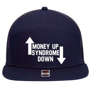 Money Up Syndrome Down Funny 7 Panel Mesh Trucker Snapback Hat