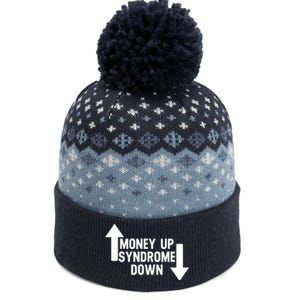 Money Up Syndrome Down Funny The Baniff Cuffed Pom Beanie