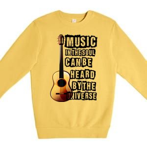 Music In The Soul Can Be Heard By The Universe Guitar Premium Crewneck Sweatshirt