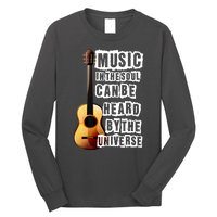 Music In The Soul Can Be Heard By The Universe Guitar Long Sleeve Shirt