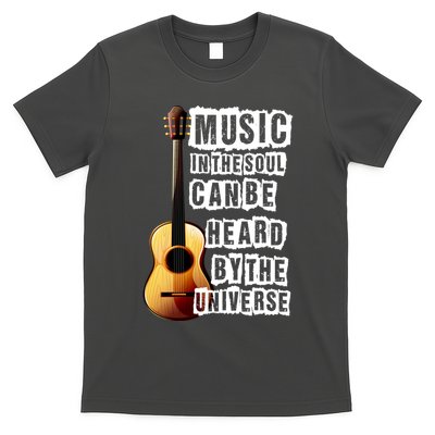 Music In The Soul Can Be Heard By The Universe Guitar T-Shirt