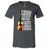 Music In The Soul Can Be Heard By The Universe Guitar V-Neck T-Shirt