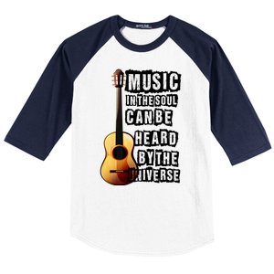 Music In The Soul Can Be Heard By The Universe Guitar Baseball Sleeve Shirt