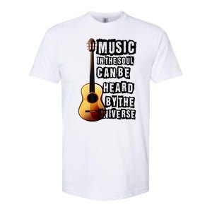 Music In The Soul Can Be Heard By The Universe Guitar Softstyle CVC T-Shirt