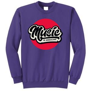 Music is Medicine Sweatshirt