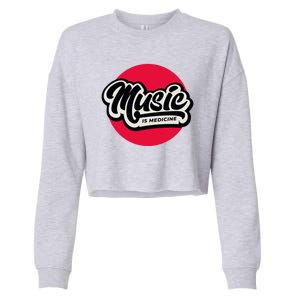 Music is Medicine Cropped Pullover Crew