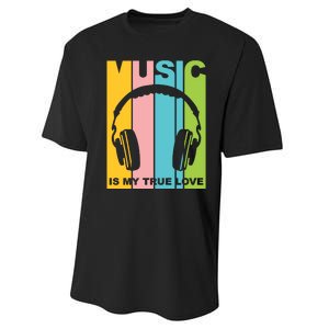 Music Is My True Love Performance Sprint T-Shirt