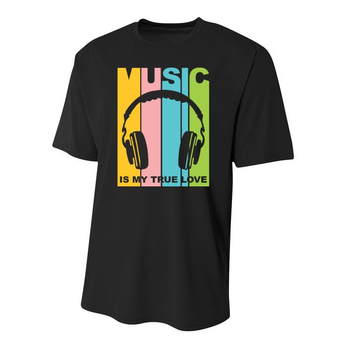 Music Is My True Love Youth Performance Sprint T-Shirt