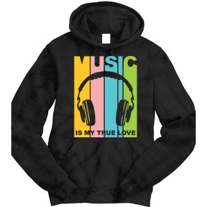 Music Is My True Love Tie Dye Hoodie