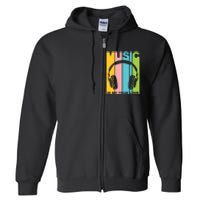 Music Is My True Love Full Zip Hoodie