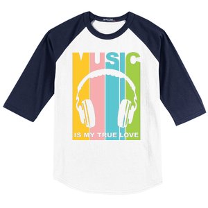 Music Is My True Love Baseball Sleeve Shirt