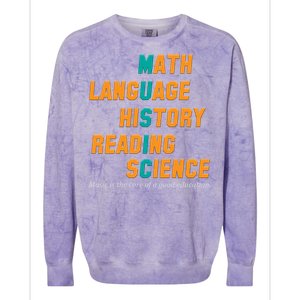 Music Is The Core Of A Good Education  Colorblast Crewneck Sweatshirt