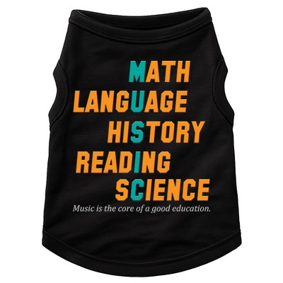 Music Is The Core Of A Good Education  Doggie Tank