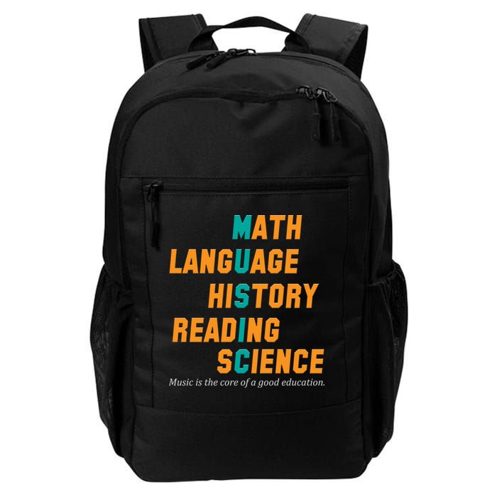 Music Is The Core Of A Good Education  Backpack