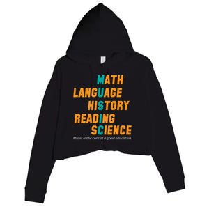 Music Is The Core Of A Good Education  Crop Fleece Hoodie