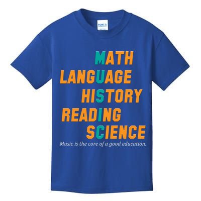 Music Is The Core Of A Good Education  Kids T-Shirt